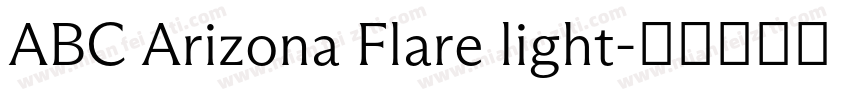 ABC Arizona Flare light字体转换